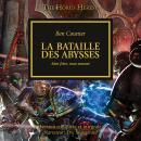 [French] - The Horus Heresy 08: La Bateille des Abysses: Mon frère, mon ennemi Audiobook