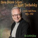 [German] - Hans-Jürgen Schatz liest Kurt Tucholsky Vol.2: Lyrik und Prosa 1926- 1932 Audiobook