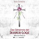 [German] - Das Geheimnis der Ikarus Loge: Mystery- Thriller Audiobook