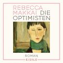 [German] - Die Optimisten Audiobook