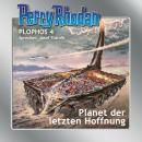 [German] - Perry Rhodan Plophos 4: Planet der letzten Hoffnung Audiobook