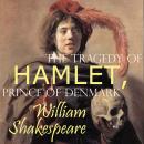 The Tragedy of Hamlet, Prince of Denmark Audiobook