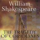 The Tragedy of Coriolanus Audiobook