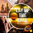 [German] - Lay up the Fake Audiobook