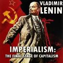 Imperialism: The Final Stage of Capitalism Audiobook