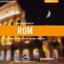 [Italian] - Rom. Hörbuch auf Italienisch: Zwischen Vatiakan und Campe dei Fiori Audiobook
