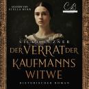 [German] - Der Verrat der Kaufmannswitwe: Historischer Roman Audiobook