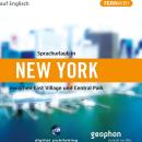New York. Hörbuch auf Englisch: Zwischen East Village und Central Park Audiobook