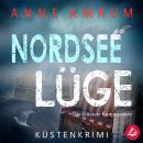 [German] - Nordsee Lüge- Die Küsten-Kommissare: Küstenkrimi (Die Nordsee-Kommissare 8) Audiobook