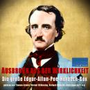 [German] - Ausbruch aus der Wirklichkeit:: Die große Edgar-Allan-Poe-Hörbuch-Box Audiobook