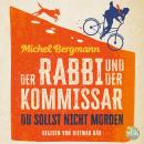 [German] - Der Rabbi und der Kommissar: Du sollst nicht morden Audiobook