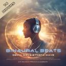 Cover of Delta Wave & Theta Wave - Binaural Beats - Sound Healing - 2 in 1 Bundle: Transform Your World Through Listening: Healing Soundscapes for Spiritual Moments, Lucid Dreaming, Binaural Meditation, Theta Healing and Reducing Stress