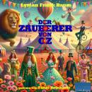 [German] - Der Zauberer von Oz Audiobook