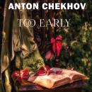 Too Early Audiobook