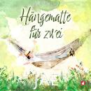 [German] - Hängematte für zwei Audiobook