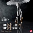 [German] - The Music and the Mirror: Tanz ins Glück Audiobook