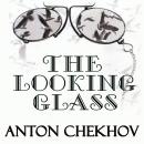 The Looking-Glass Audiobook