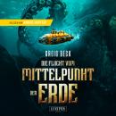 [German] - DIE FLUCHT VOM MITTELPUNKT DER ERDE: Roman Audiobook