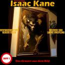 [German] - Das Grauen aus dem Bild: Dämonenjäger Isaac Kane Band 3 Audiobook