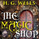 The Magic Shop Audiobook