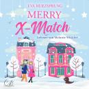 [German] - Merry X-Match Audiobook