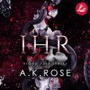 [German] - IHR (Die Blutbande-Reihe 2) Audiobook