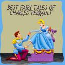 Best Fairy Tales of Charles Perrault Audiobook