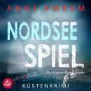 [German] - Nordsee Spiel - Die Küsten-Kommissare: Küstenkrimi (Die Nordsee-Kommissare 9) Audiobook