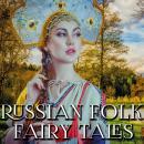Russian Folk Fairy Tales Audiobook