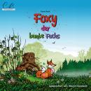 [German] - Foxy , der bunte Fuchs Audiobook