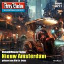 [German] - Perry Rhodan 3271: Nieuw Amsterdam: Perry Rhodan-Zyklus 'Fragmente' Audiobook