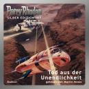 [German] - Perry Rhodan Silber Edition 165: Tod aus der Unendlichkeit: 7. Band des Zyklus 'Die Gänge Audiobook