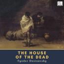 The House of the Dead Audiobook