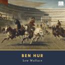 Ben Hur: A Tale of the Christ Audiobook