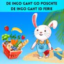 [Swiss German; Alemannic] - De Ingo gaht go poschte / De Ingo gaht id Ferie: Märli vom Häsli Ingo Audiobook