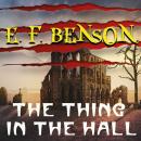 The Thing in the Hall Audiobook