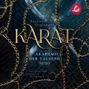 [German] - Karat - Akademie der Tausend Tode Audiobook