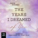 [German] - The Years I Dreamed Of You Audiobook