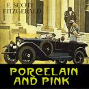 Porcelain and Pink Audiobook