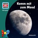 [German] - Komm mit zum Mond Audiobook