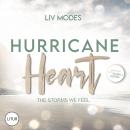 [German] - Hurricane Heart: The storms we feel | Stürmische Enemies-to-Lovers-Romance, die das Herz  Audiobook