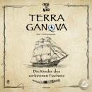 [German] - Die Kinder des verlorenen Fischers: Ein episches Abenteuer mit Schurken, Schätzen und Schaluppen Audiobook