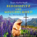 [German] - Bergesspitz und Meuchelmord: Ein Zillertal-Krimi Audiobook