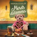 [German] - Mordsdilemma: Dorfkommissarin Mary ermittelt 1 Audiobook