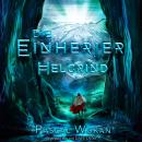 [German] - Die Einherjer: Helgrind Audiobook