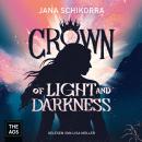 [German] - Crown of Light and Darkness Audiobook