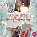 [German] - Coming Home for a Christmas Kiss Audiobook