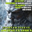 25+ The Big Book of Ancient Classics: The Odyssey by Homer, Meditations by Marcus Aurelius, The Repu Audiobook