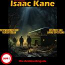 [German] - Die Zombie-Brigade: Dämonenjäger Isaac Kane Band 5 Audiobook
