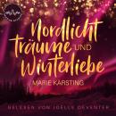 [German] - Nordlichtträume und Winterliebe Audiobook